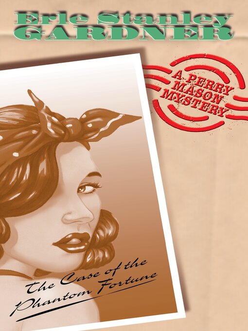 Cover image for The Case of the Phantom Fortune